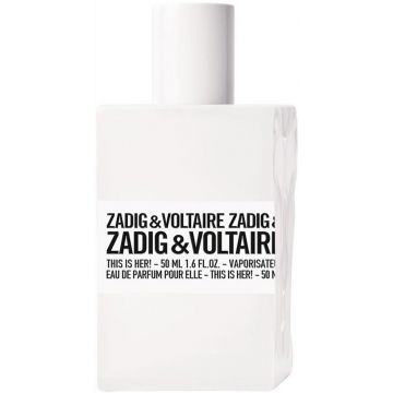 ZADIG & VOLTAIRE THIS IS HER! (ZADIG & VOLTAIRE) THIS IS HER! EDP FLES 50 ML