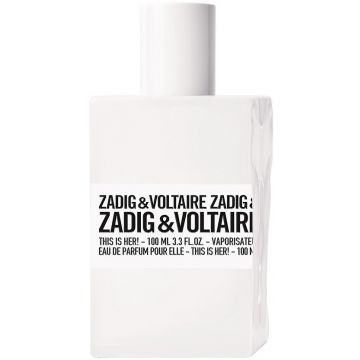ZADIG & VOLTAIRE THIS IS HER! (ZADIG & VOLTAIRE) THIS IS HER! EDP FLES 100 ML