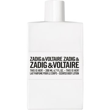 ZADIG &amp; VOLTAIRE THIS IS HER! (ZADIG &amp; VOLTAIRE) THIS IS HER! BODYLOTION FLACON 200 ML